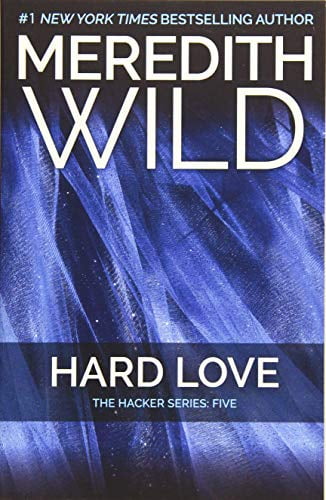 Pre-Owned Hard Love: The Hacker Series #5 Paperback