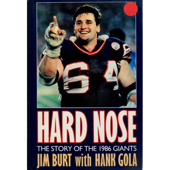 Pre-Owned Hard Nose: The Story of the 1986 Giants (Hardcover) 0151385750 9780151385751