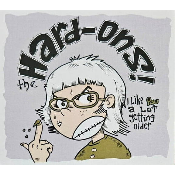 Hard-Ons - I Like You A Lot Getting Older - Music & Performance - CD