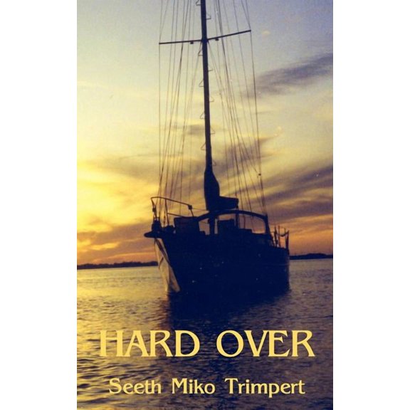 Hard Over, (Paperback)