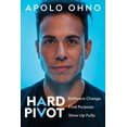thumbnail image 1 of Pre-Owned Hard Pivot: Embrace Change. Find Purpose. Show Up Fully. (Hardcover) 168364932X 9781683649328, 1 of 1