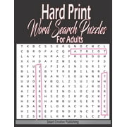 Hard Print Word Search Puzzles For Adults hardest themed Puzzles to solve for Adults & Seniors and all other Puzzle Fans-8.5 x 11 inch PaperbackLarge Print