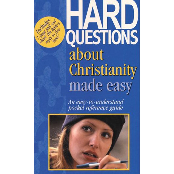 Pre-Owned Hard Questions About Christianity Made Easy: An Easy-To-Understand Pocket Reference (Unknown) 1565635272 9781565635272
