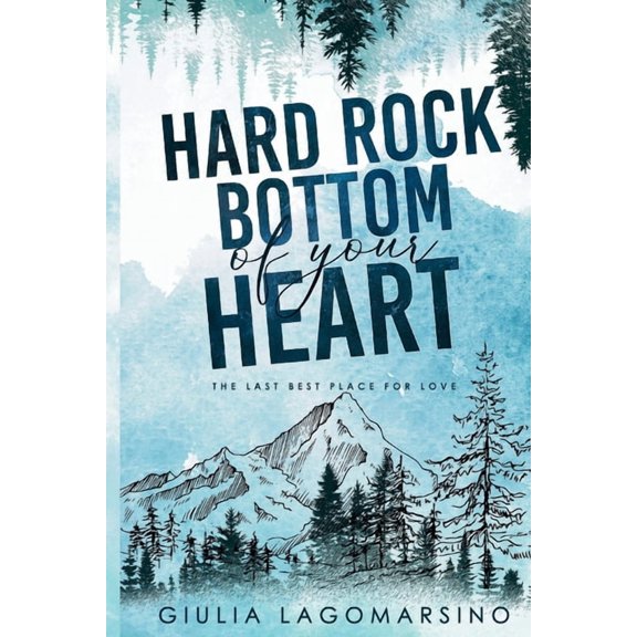Hard Rock Bottom Of Your Heart, (Paperback)