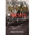 thumbnail image 1 of Hard-Rock, High-Grading and Harlots: Tales of Nevada County in the Days of Gold (Paperback) by Brad Prowse, 1 of 1