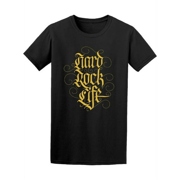 Hard Rock Life Classic Font T-Shirt Men -Image by Shutterstock, Male Large