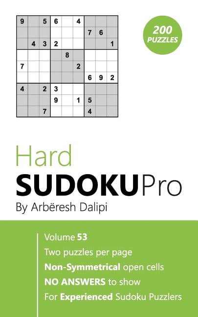 Hard Sudoku Pro: Book for Experienced Puzzlers (200 puzzles) Vol. 53, (Paperback)