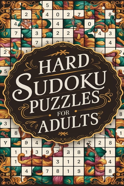 Hard Sudoku Puzzles for Adults: 100 Puzzles with Solutions, (Paperback)