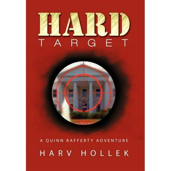 Hard Target : A Quinn Rafferty Adventure