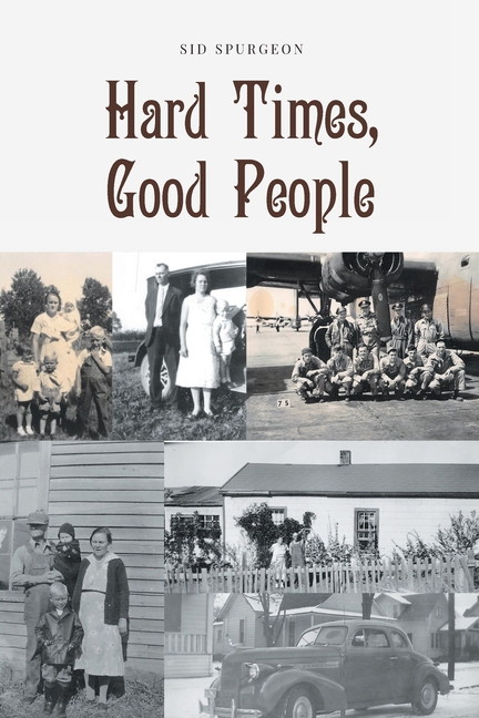 Hard Times, Good People, (Paperback)