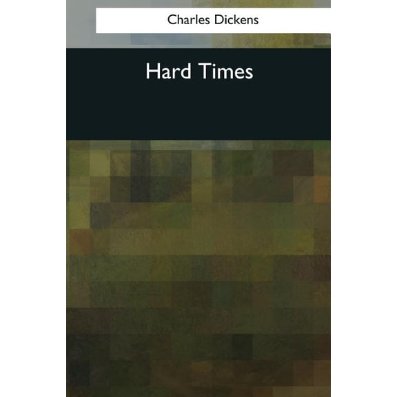 Hard Times, (Paperback)