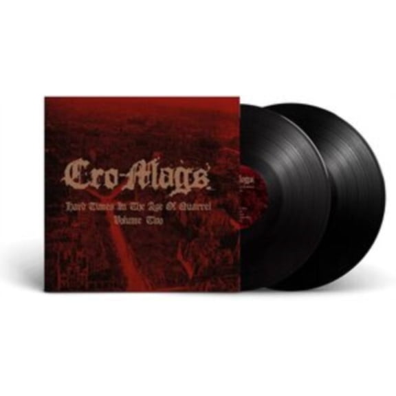 Hard Times in the Age of Quarrel - Volume 2 Cro-Mags (Vinyl Record)