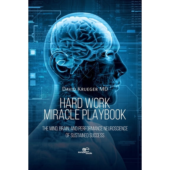Hard Work Miracle PlayBook, (Paperback)