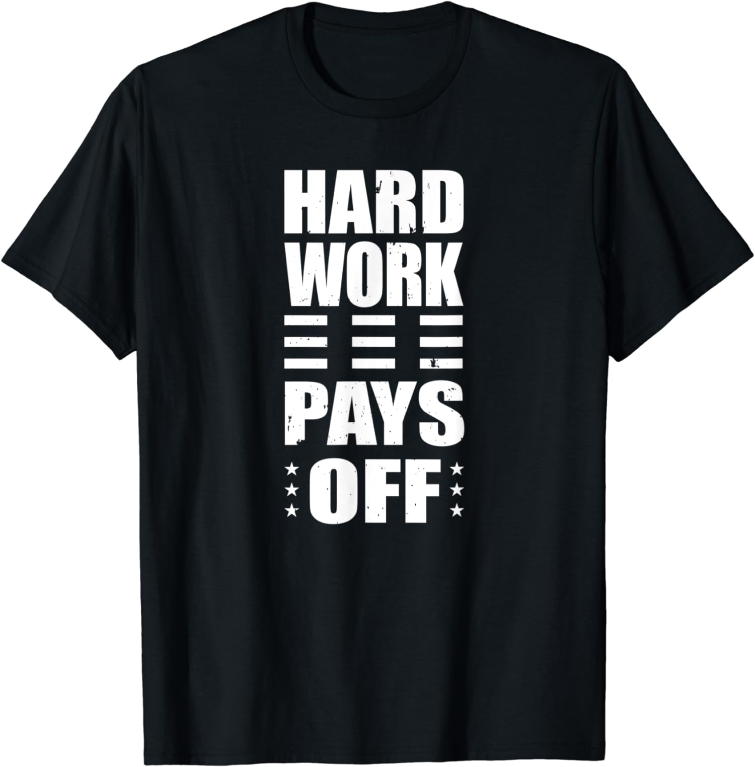 Hard Work Pays Off Men Gym Shirt Tactical Shirt T-Shirt - Walmart.com