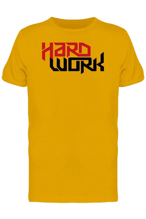 Hard Work Tee Men's -Image by Shutterstock