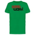 thumbnail image 1 of Hard Work Tee Men's -Image by Shutterstock, 1 of 1