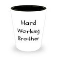 thumbnail image 1 of Hard Working Brother Brother Shot Glass, Special Brother, Ceramic Cup For Brothers, 1 of 1
