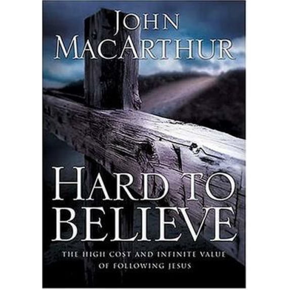 Pre-Owned Hard to Believe: The High Cost and Infinite Value of Following Jesus (Paperback) 0785261435 9780785261438