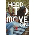 thumbnail image 1 of Hard to Move On (Paperback), 1 of 1