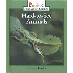 Pre-Owned Hard-To-See Animals (Library Binding) 051620548X 9780516205489