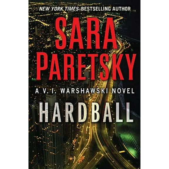 Hardball (Hardcover) by Sara Paretsky