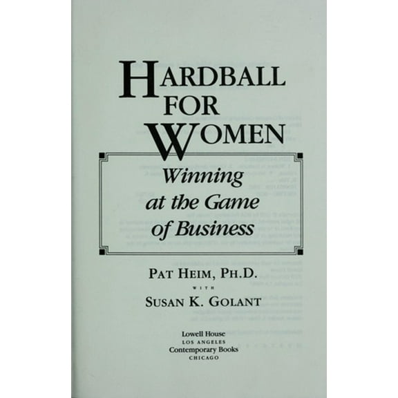 Pre-Owned Hardball for Women: Winning at the Game of Business (Hardcover) 0929923812 9780929923819