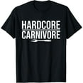 thumbnail image 1 of Hardcore Carnivore - Funny Meat BBQ Grilling Smoke T-Shirt, 1 of 4