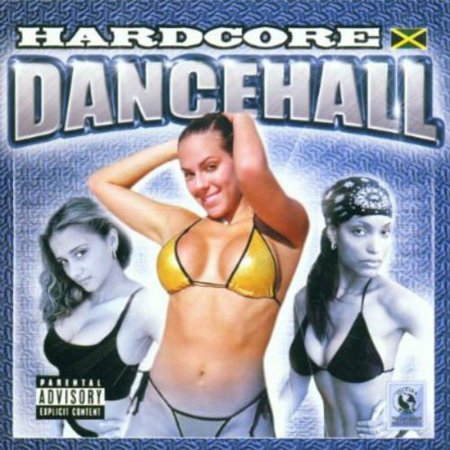Hardcore Dancehall - Vol. 1-Hardcore Dancehall [CD]
