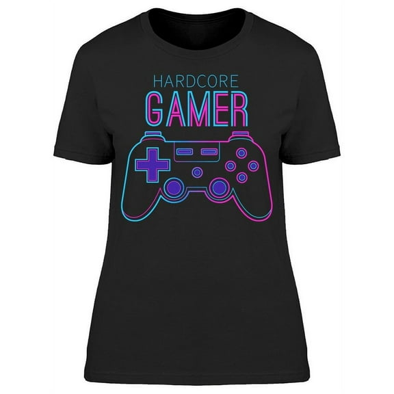 Hardcore Gamer T-Shirt Women -Image by Shutterstock, Female Large