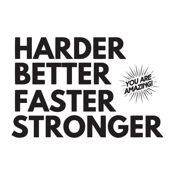 Harder Better Faster Stronger Workout Train Hard Quote Vinyl Wall Decal Wall Art Sticker Designs Vinyl Stickers For Home House Walls Rooms Windows Bedroom Decoration Size (20x20 inch)