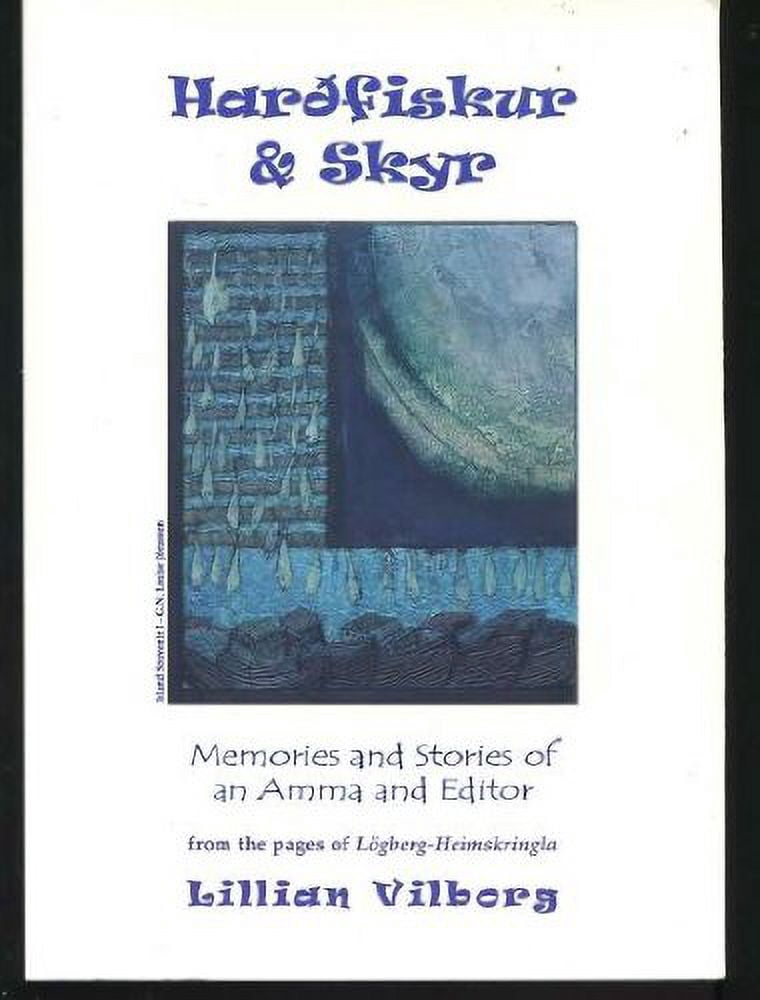 Pre-Owned Hardfiskur and Skyr : Memories and Stories of an Amma and ...