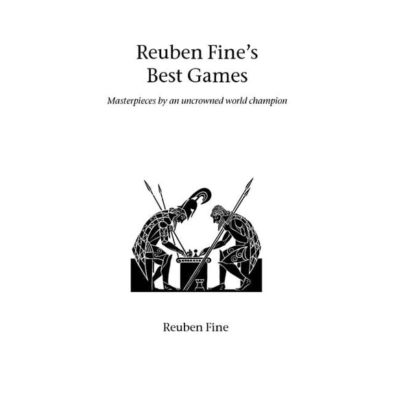 Hardinge Simpole Chess Classics Reuben Fine's Best Games, (Paperback)