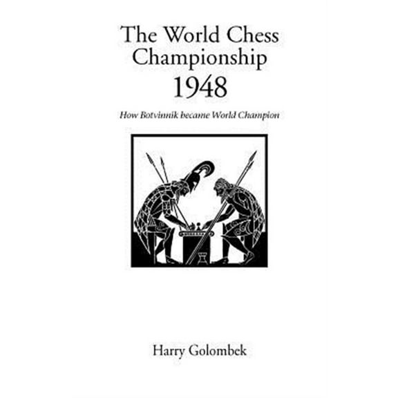 Hardinge Simpole Chess Classics S: The World Chess Championship 1948 (Paperback)