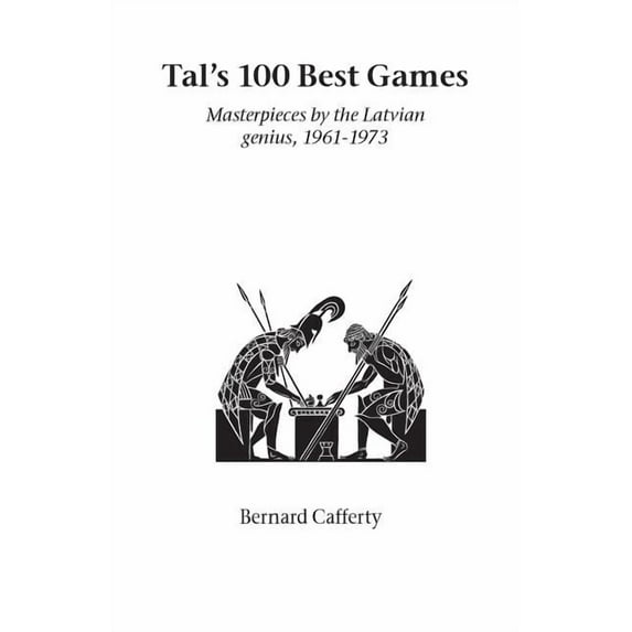Hardinge Simpole Chess Classics Tal's Hundred Best Games, (Paperback)
