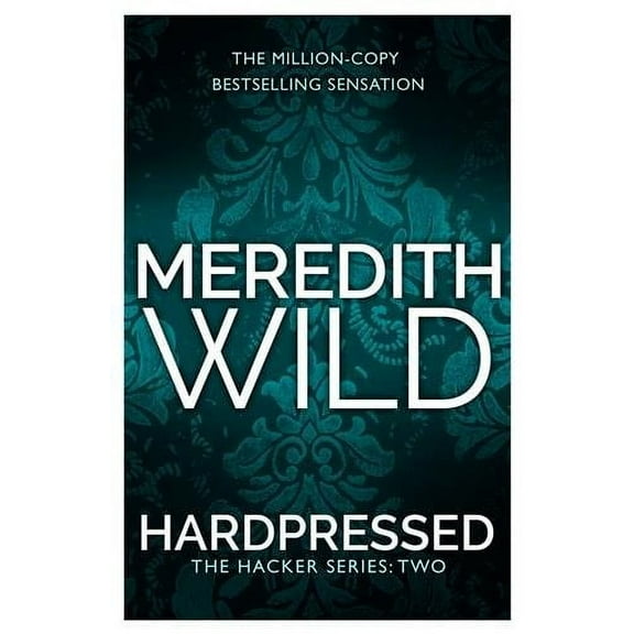 Hardpressed : (The Hacker Series, Book 2)