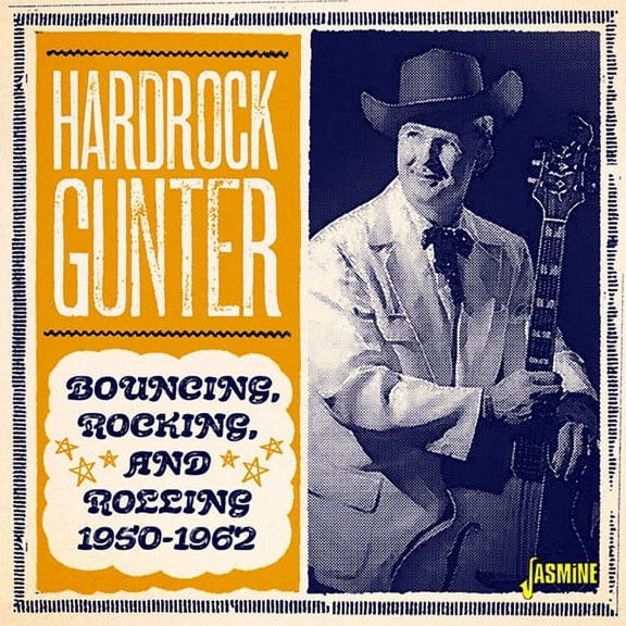 Hardrock Gunter - Bouncing Rocking & Rolling 1950-1962  [COMPACT DISCS] UK - Import