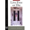 thumbnail image 1 of Pre-Owned Live Free or Die (Paperback) 0874516994 9780874516999, 1 of 1