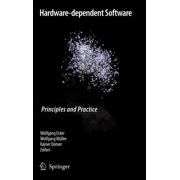 Hardware-Dependent Software: Principles and Practice, (Hardcover)