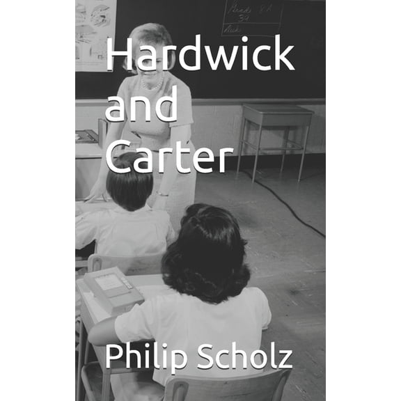 Hardwick and Carter, (Paperback)
