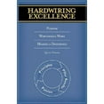 thumbnail image 1 of Pre-Owned Hardwiring Excellence: Purpose, Worthwhile Work, Making a Difference (Paperback) 0974998605 9780974998602, 1 of 1