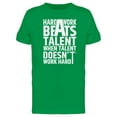 thumbnail image 1 of Hardwork Beats Talent Tee Men's -Image by Shutterstock, 1 of 2