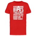 thumbnail image 1 of Hardwork Beats Talent Tee Men's -Image by Shutterstock, 1 of 2