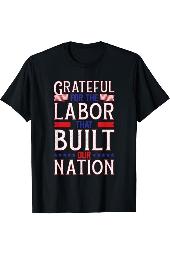 Hardworking People Labor Day Union Workers' Rights Apparel T-Shirt