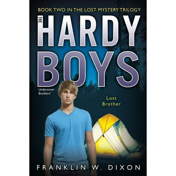 Hardy Boys (All New) Undercover Brothers Lost Brother: Book Two in the Lost Mystery Trilogy, Book 35, (Paperback)