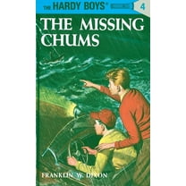 Hardy Boys Hardy Boys 04: The Missing Chums, Book 004, (Hardcover)