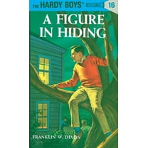 Hardy Boys Hardy Boys 16: A Figure in Hiding, Book 016, (Hardcover)