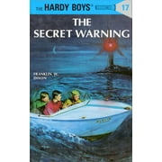 The Hardy Boys: Hardy Boys 17: the Secret Warning (Series #17) (Hardcover)