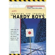 Hardy Boys: Training for Trouble (Series #161) (Paperback)