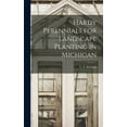 thumbnail image 1 of Hardy Perennials for Landscape Planting in Michigan, (Hardcover), 1 of 1