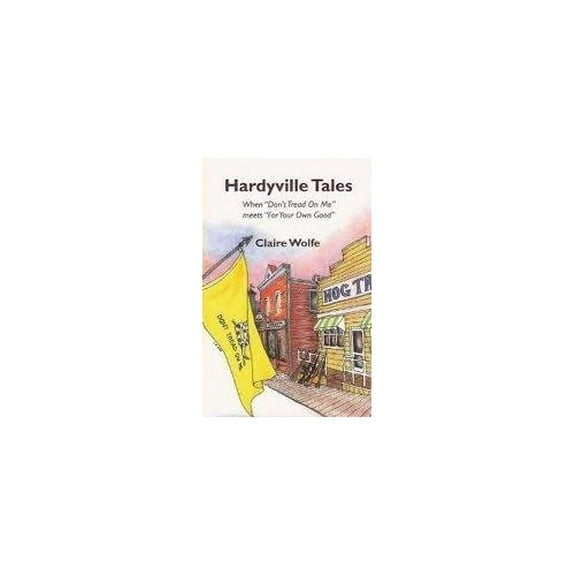 Pre-Owned Hardyville Tales (Paperback) 0984622209 9780984622207